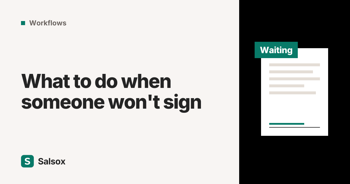 What to do when someone won't sign a document: an unsigned document, tagged with a clock